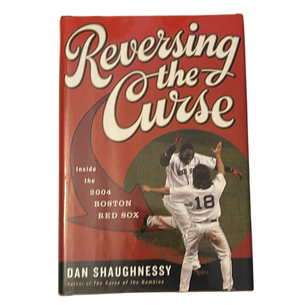 Reversing the Curse Book Inside the Boston Red Sox - by Dan Shaughnessy